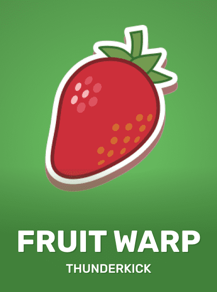 Fruit Warp