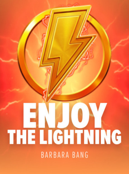 Enjoy the Lightning